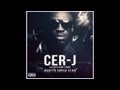Cer-J - Ghetto Super Star (ft. Sefyu & Alain 2 l'ombre) (MP3) Cer-J - Ghetto Super Star (ft. Sefyu & Alain 2 l'ombre) (MP3)