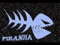 Piranha - Bagyo
