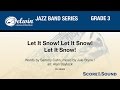Let It Snow! Let It Snow! Let It Snow!, arr. Alan Baylock - Score & Sound