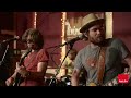 The Wild Feathers - Backwoods Company (Last.fm Sessions)