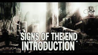 01 - The Signs Of The End - Introduction