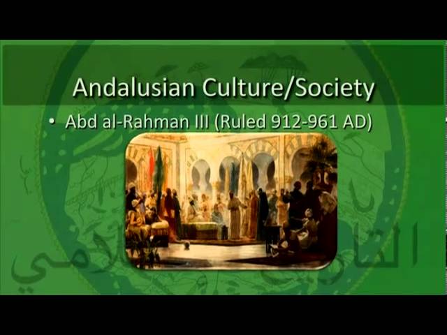 Islamic Civilization-Part21-Andalusia