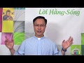 LỜI HẰNG SỐNG Thứ Hai 20/08/2018: Tôi Phải Làm Gì Để Được Sống Đời Đời