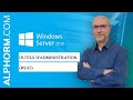 Formation Windows Server 2016  Installation et Configuration  Outils d'administration (RSAT)