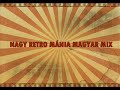 Magyar Retro Zenék Mix (Hungarian Retro Music Mix)