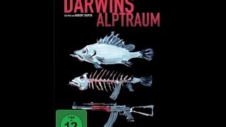Darwins Alptraum Darwin's Nightmare Dokumentation Documentation