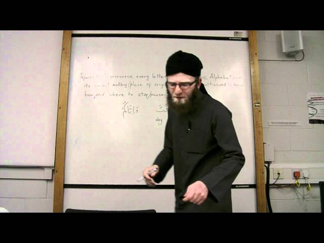 Tajweed and Arabic class - Lesson 1 Part 1 