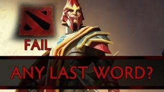 Dota 2 Fail - Any Last Word?