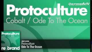 Protoculture - Ode To The Ocean (Original Mix)