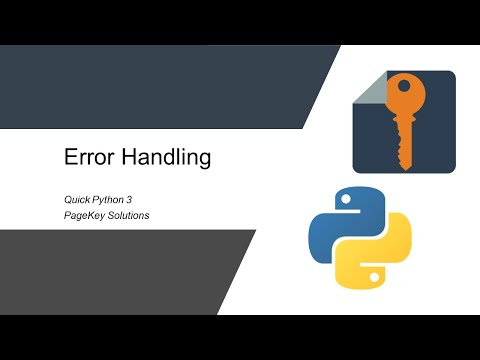 Quick Python 3: Error Handling (Actually pretty useful!)