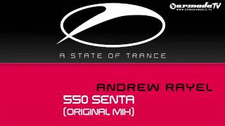 Andrew Rayel - 550 Senta (Original Mix)