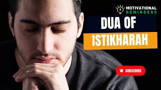 Dua For Istikharah (counselling with Allah