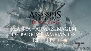 Assassin's Creed IV Black Flag - Planta - Armazenagem de barris flamejantes de elite