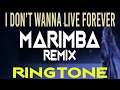 I Dont Wanna Live Forever Marimba Ringtone iPhone Ringtone - Zayn, Taylor Swift