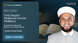 03 - Principles in Acquiring Knowledge - Mukhtasar Fawa’id Makkiyya - Shaykh Irshaad Sedick