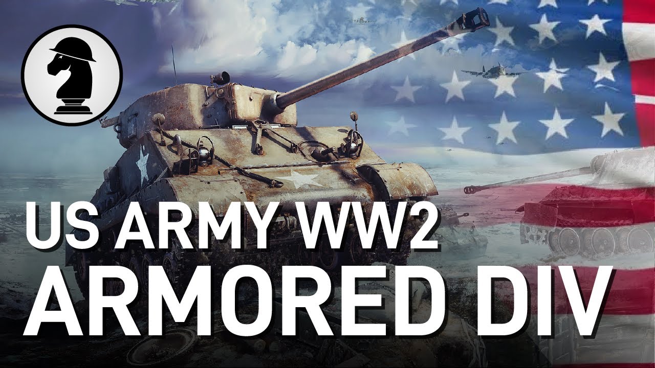 Combined Arms: US Army Tank Unit Tactics (WW2)
