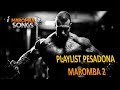 PLAYLIST AQUI E BODYBUILDER PORR4! #2