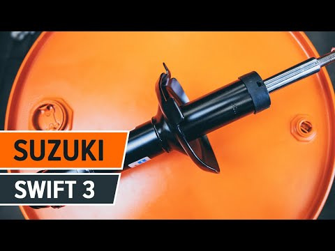 Как да сменим амортисьори на SUZUKI SWIFT 3 Хечбек (ИНСТРУКЦИЯ AUTODOC)