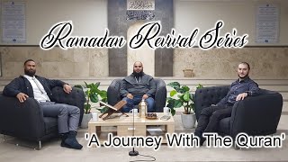 Copy of Ramadan Revival Series 'A Journey With The Quran' with Charles Walwyn & Anton Murru