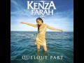 Kenza Farah - Quelque part (MP3) Kenza Farah - Quelque part (MP3)