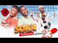 SOKA  [ep14]