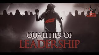 Qualities Of Leadership
