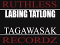 WDDRRP.diss familya bagsik.RUTHLESS RECORDS.