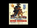 Boss Nigger Theme Song HD
