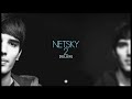 Netsky - No Beginning - Downbeat Mix