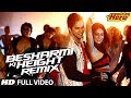 Besharmi Ki Height Remix | Full Video Song | Main Tera Hero | Varun Dhawan, Ileana DCruz
