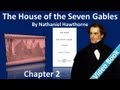 Chapter 02 - The House of the Seven Gables by Nathaniel Hawthorne - The Little Shop Window