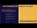 Philip Glass - Koyaanisqatsi (HQ)