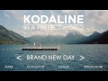 Kodaline - In A Perfect World Album Sampler