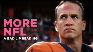 "more nfl" — a bad lip reading of the nfl