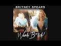 Britney Spears - Work B**ch (Audio)