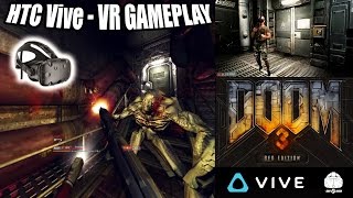 DOOM 3 BFG VR Gameplay on HTC Vive with roomscale and motion controller tracking in Virtual Reality!