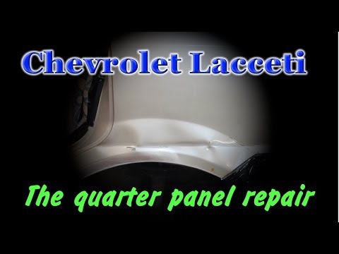 Chevrolet Lacetti. The quarter panel repair. Ремонт заднего крыла.