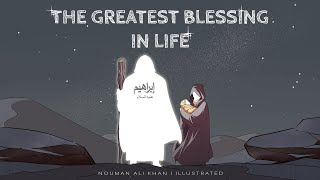 The Greatest Blessing in Life