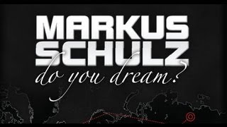 Markus Schulz - Do You Dream? World Tour (Full DVD)