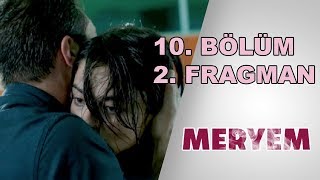 Meryem 10. Bölüm 2. Fragmanı