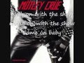 Mötley Crüe- On With The Show with lyrics