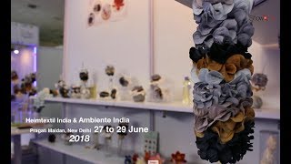 Heimtextil & Ambiente India | 2018 | Pragati Maidan | New Delhi | India