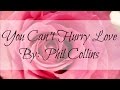 You Cant Hurry Love - Phil Collins Lyrics