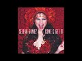 Selena Gomez - Come & Get It (Audio Only)