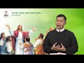 Thứ Ba tuần I Mùa Vọng C (Lc 10,21-24)