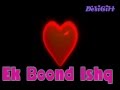 Ek Boond Ishq Title Song Full