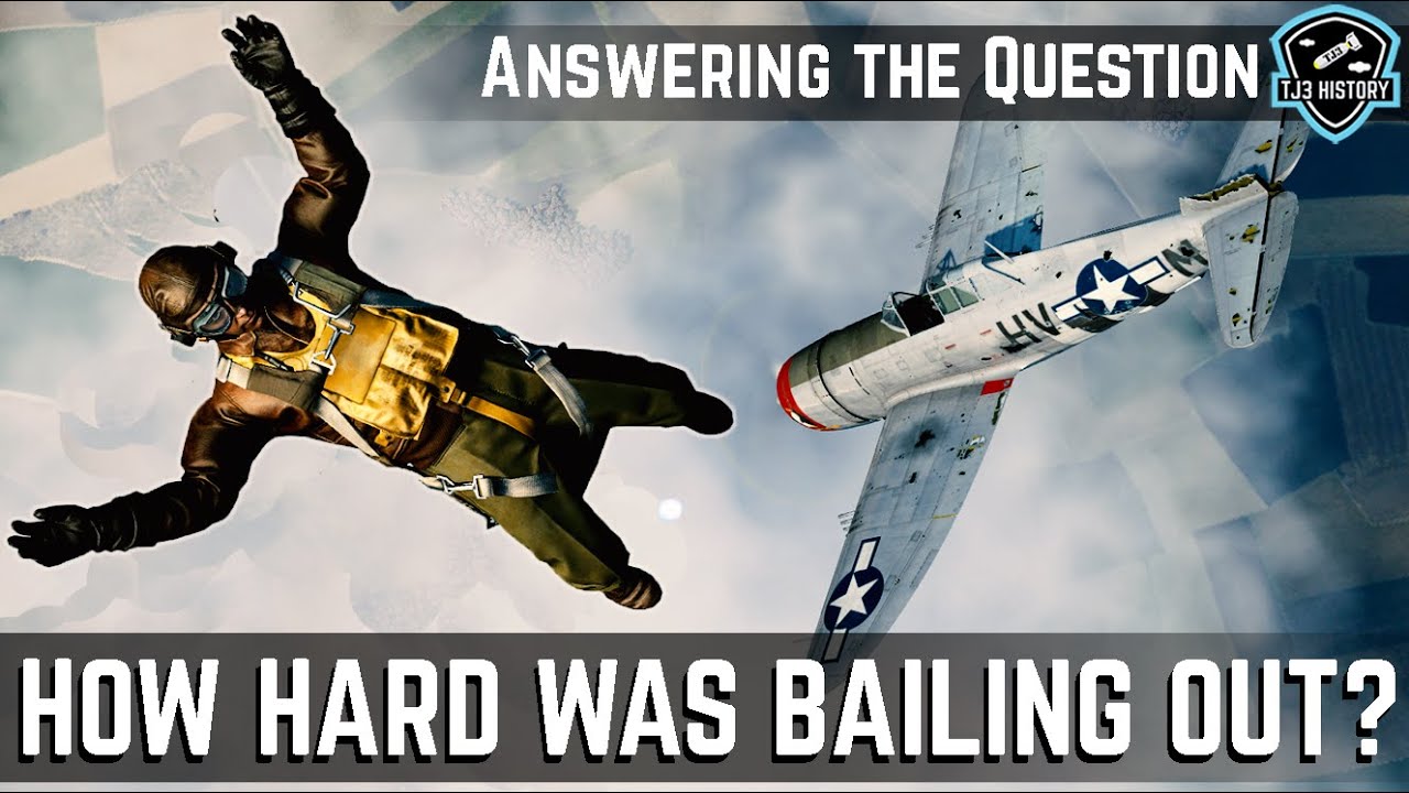 How hard was bailing out in World War II