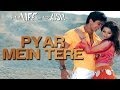 Pyar Mein Tere - Vaah! Life Ho Toh Aisi | Shahid Kapoor & Amrita Rao | Sonu Nigam & Shreya Ghosha