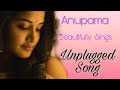 Actress Anupama Parameswaran Singing Sathamanam Bhavathi song With Her Cute Voice