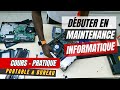 Formation Pratique Maintenance Informatique _ Guide Complet pour un d?butant  #Partie 2